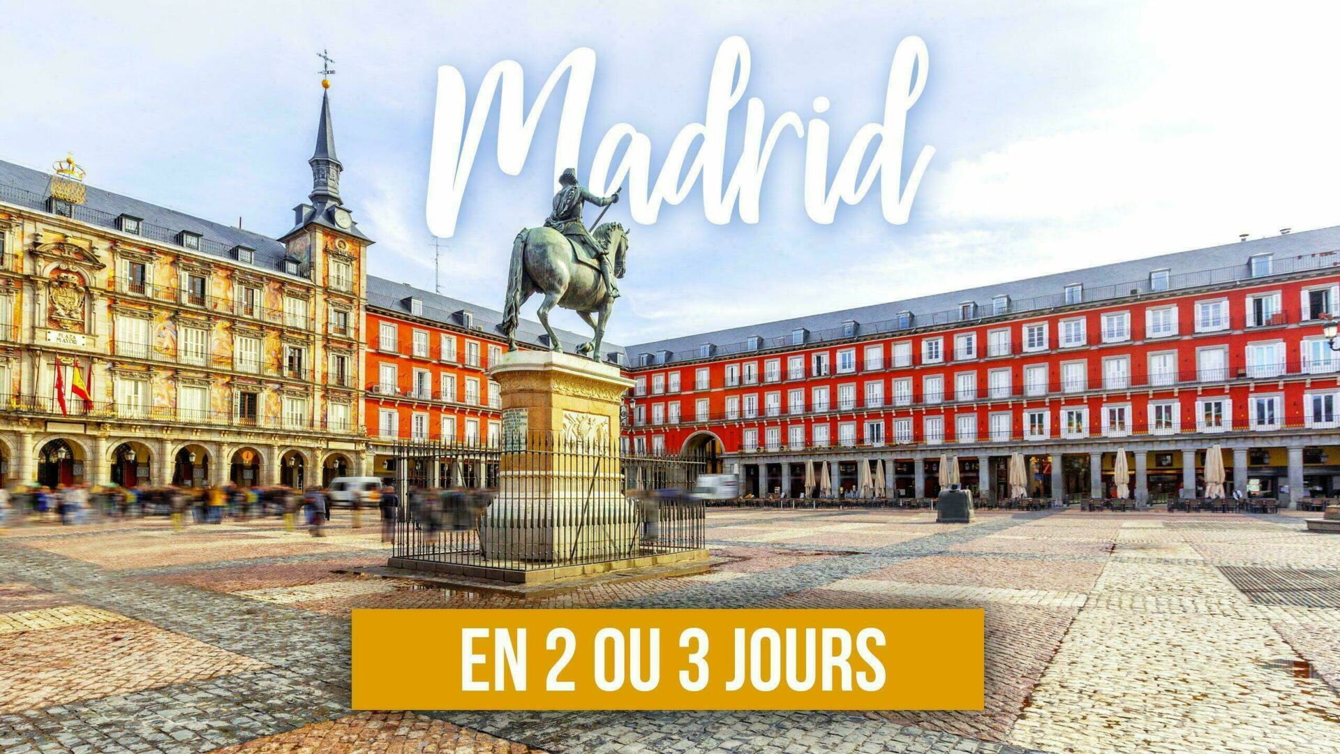 Madrid en 3 jours Vidéo